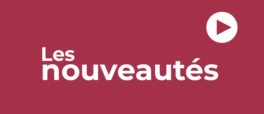 Les nouveautés